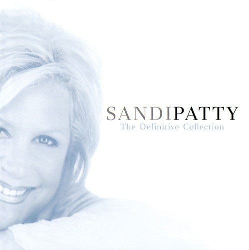 Sandy Patti - Definitive Collection: Unpublished Exclusive