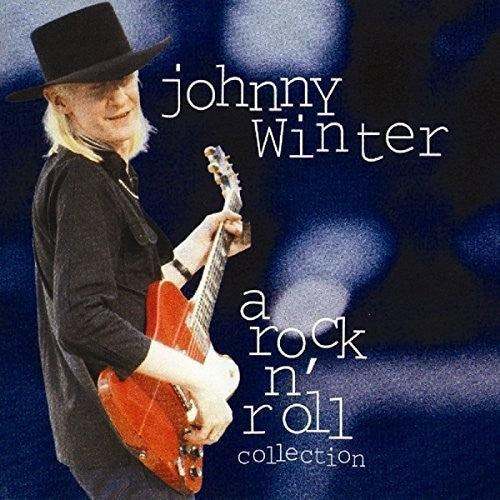 Johnny Winter - Rock N Roll Collection