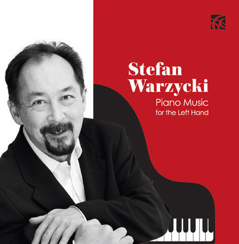J.S. Bach / Bridge/ Lipatti/ Warzycki - Piano Music for the Left Hand