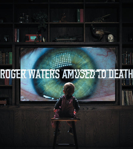 Roger Waters - Amused to Death