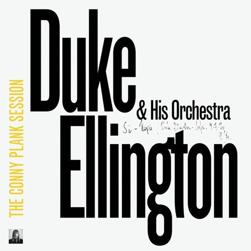 Duke Ellington & Orchestra - Conny Plank Session