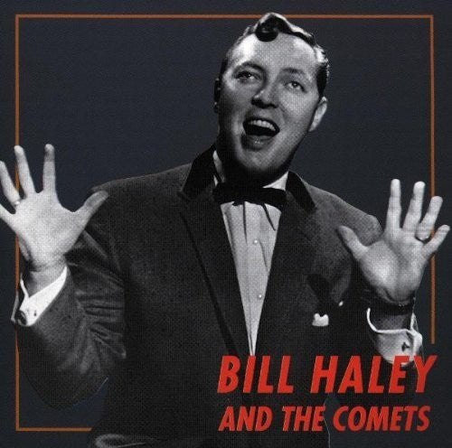 Bill Haley & Comets - Bill Haley & The
