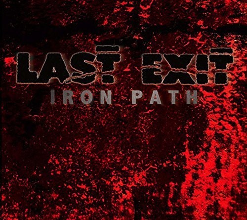Last Exit - Iron Path
