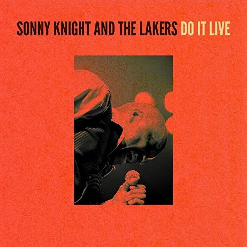 Sonny Knight & the Lakers - Do It Live