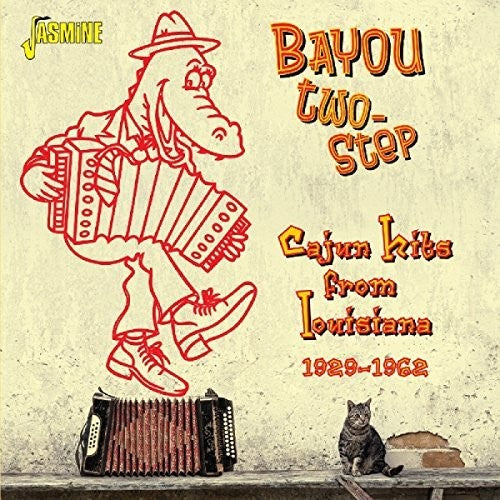 Bayou Two-Step-Cajun Hits From Louisiana/ Various - Bayou Two-Step-Cajun Hits from Louisiana
