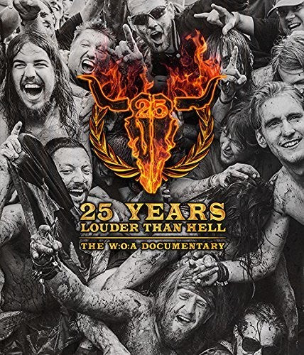 25 Years Louder Than Hell: The W:O:A Documentary