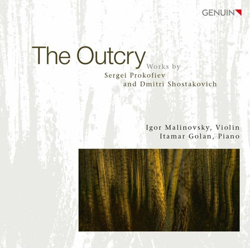 Prokofiev/ Shostakovich/ Malinovsky/ Golan - Outcry