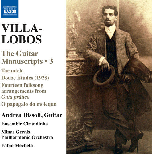 Villa-Lobos/ Bissoli/ Ensemble Cirandinha - Works for Guitar