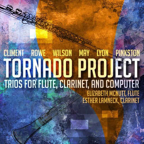 Elizabeth McNutt / Esther Lamneck - Tornado Project