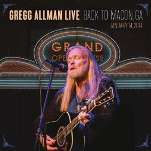 Gregg Allman - Gregg Allman Live: Back To Macon, GA