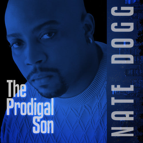 Nate Dogg - Prodigal Son