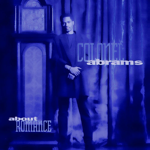 Colonel Abrams - About Romance