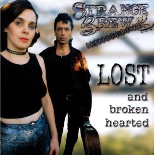 Strange Brew - Lost and Broken Hearted