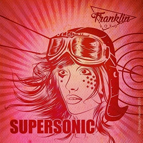 Franklin Lake - Supersonic Ep