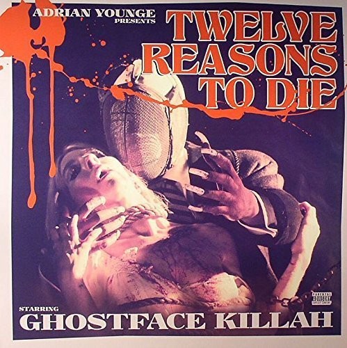 Ghostface Killah - Twelve Reasons to Die