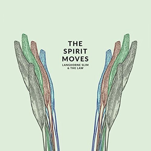 Langhorne Slim & the Law - The Spirit Moves
