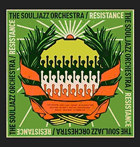 Souljazz Orchestra - Resistance
