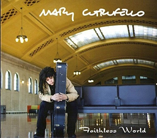 Mary Cutrufello - Faithless World
