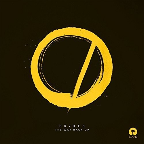 Prides - Way Back Up