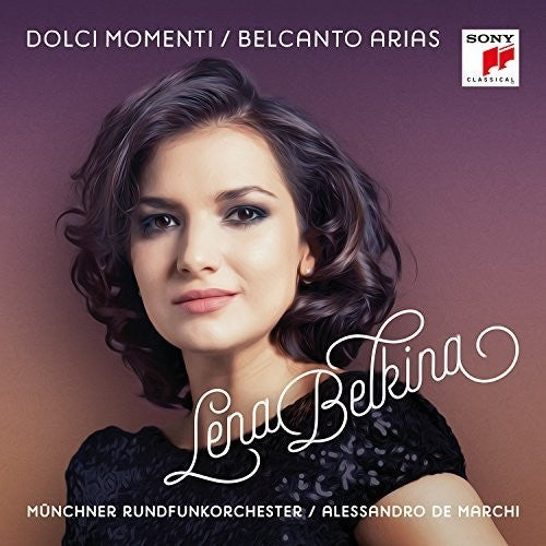 Lena Belkina - Dolci Momenti - Belcanto Arias