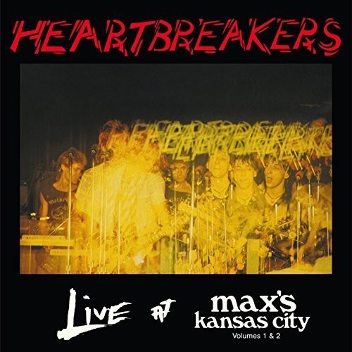 Heartbreakers - Live at Max's Volumes 1 & 2