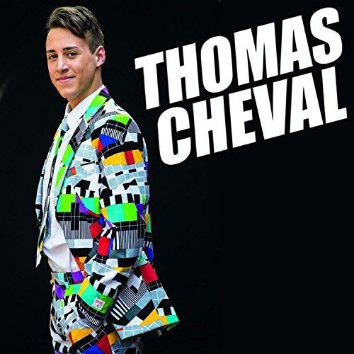 Thomas Cheval - Thomas Cheval