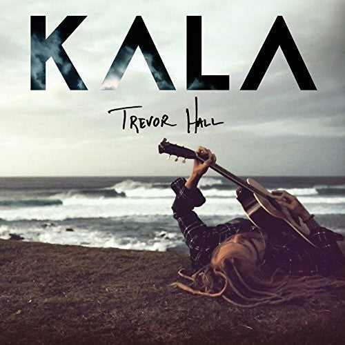 Trevor Hall - Kala