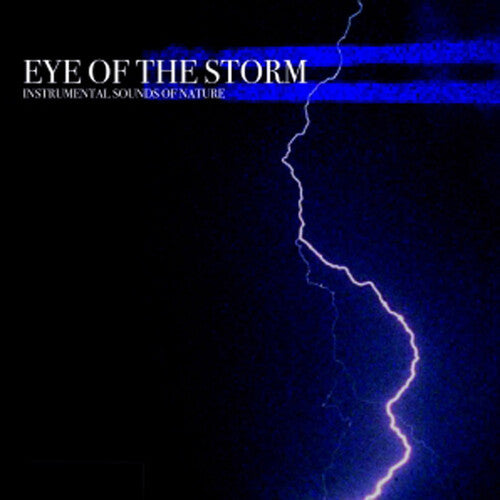 Sounds of Nature - Eye of the Storm