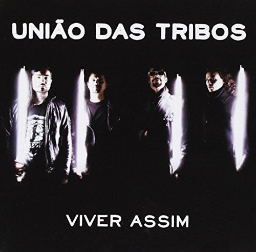 Uniao Das Tribos - Viver Assim