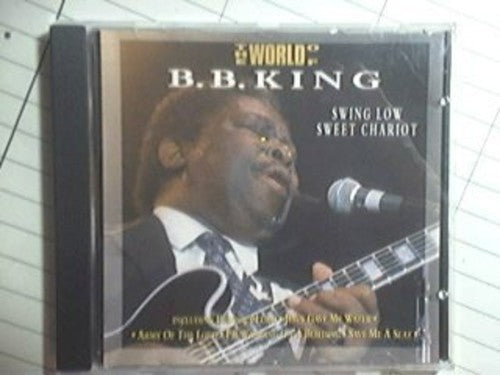 B.B. King - Low Sweet Chariot