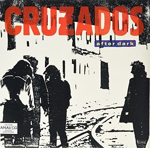 Cruzados - After Dark