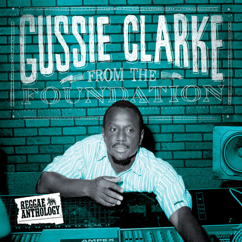 Gussie Clarke - From The Foundation [Digipak] [CD/DVD]