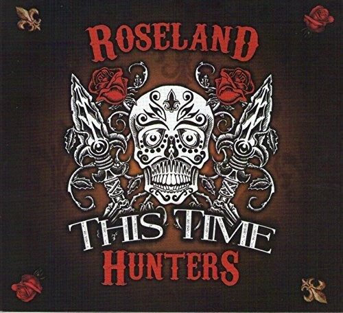 Roseland Hunters - This Time