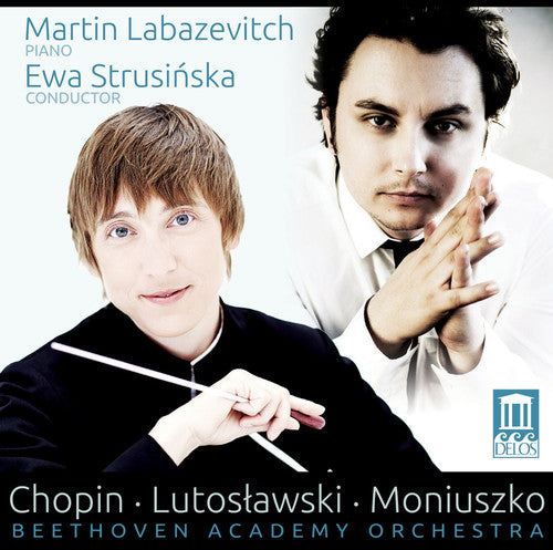 Chopin/ Labazevitch/ Strusinska/ Beethoven - Orchestral Works