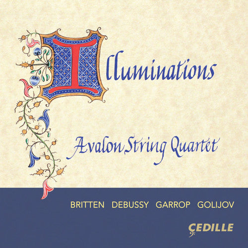 Debussy/ Avalon String Quartet - Illuminations