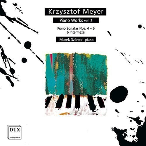 Meyer/ Marek Szlezer - Piano Works 2