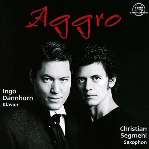 Milhaud/ Segmehl/ Dannhorn - Aggro - Saxophon & Klavier
