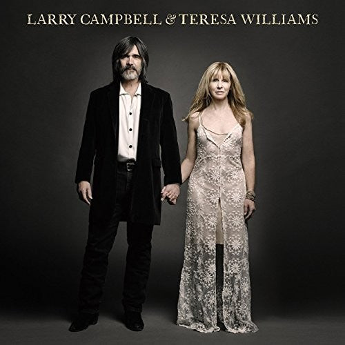 Larry Campbell / Teresa Williams - Larry Campbell & Teresa Williams