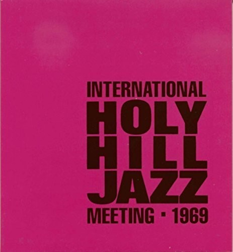 Various - International Holy Hill Jazz Meeting 1969 / Var