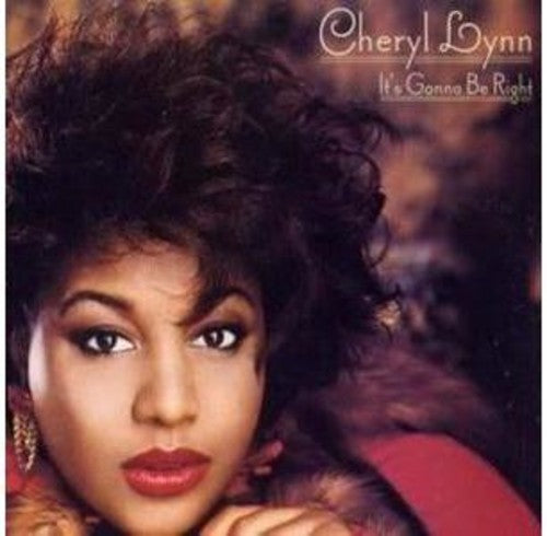 Cheryl Lynn - It's Gonna Be Right