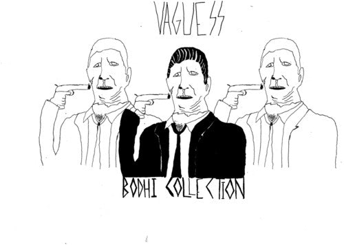 Vaguess - The Bodhi Collection