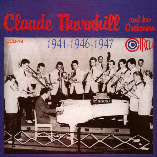 Claude Thornhill - 1941-1946-1947
