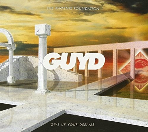 Phoenix Foundation - Give Up Your Dreams