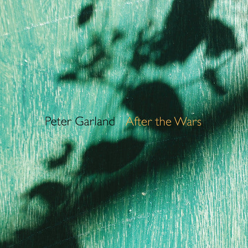Garland/ Sarah Cahill - After the Wars