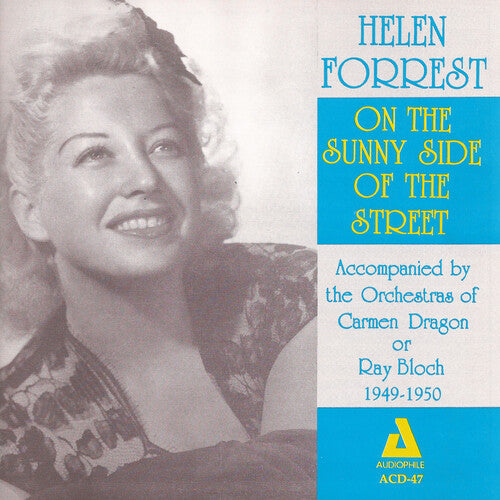 Helen Forrest - On the Sunny Side of the Street Accompished By