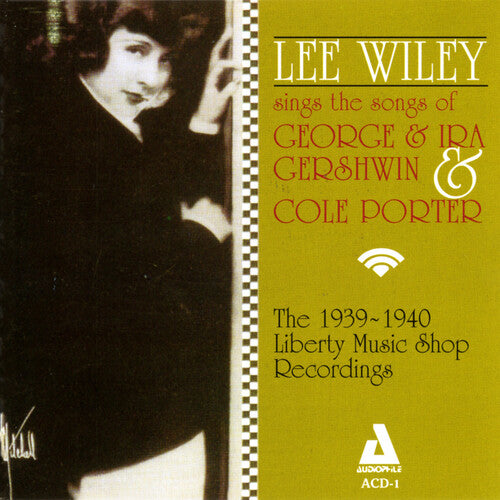 Lee Wiley - Sings Ira & George Gershwin & Cole Porter