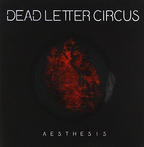 Dead Letter Circus - Aesthesis