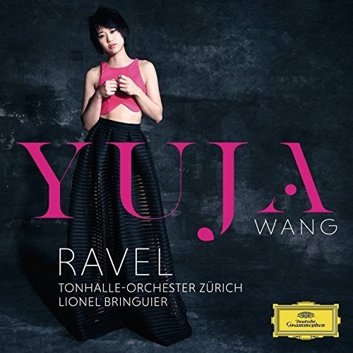 Yuja Wang - Ravel Piano Concertos & Faure Ballade Op 19