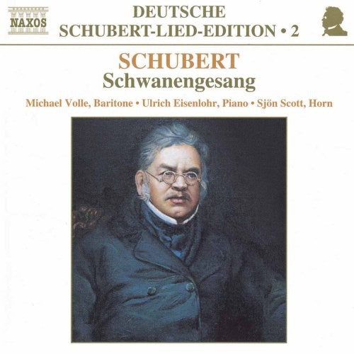 Franz Schubert Peter/ Volle/ Eisenlohr/ Scott - Schwanengesang