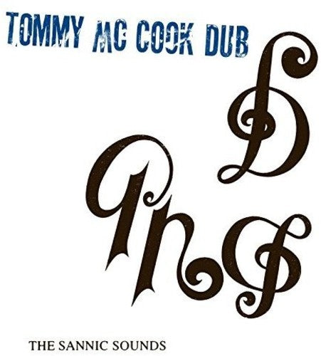 Tommy McCook - The Sannic Sounds Of Tommy
